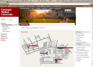 Parking
                                                                          Parking Garages
                                                                            Metered Parking
                                                                            Permit Parking
                                                                            Dining
                                                                            Housing
                                                                            Computing Services
                                                                            Colleges
Dithridge St. Garage                                                        Carnegie Institute of Technology

                                                    East Campus Garage      College of Fine Arts
                                                                            Dietrich College of
                                                                            Humanites & Social Science
                                                                          Tepper School of Business
                       Gates Garage
                                                                            H. John Heinz III College
                                                                            Mellon College of Science
                                                                            School of Computer Sciences

                                      Posner Hall                           Buildings
                                                                            Visitors
 