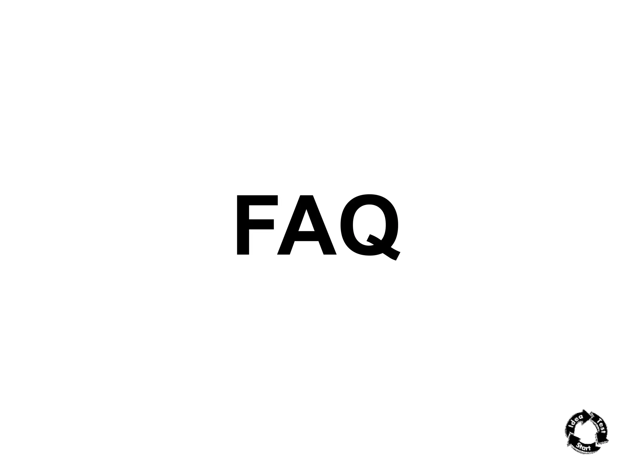 FAQ 
 