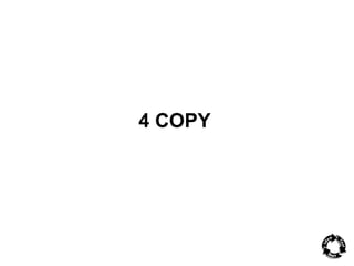 4 COPY 
 