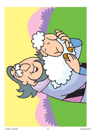 Juniores - jun00-04 3 www.ebd.com.br
 