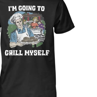I am Going To Grill Myself Shirt I am Going To Grill Myself Shirt