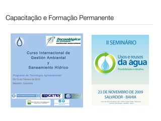 Capacitação e Formação Permanente
 