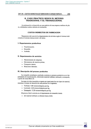 Título: Costos para empresarios - Capítulo 7
Autor: GIMENEZ Carlos M.
Para ser utilizado únicamente con fines académicos
00-D1085 Cap7
 