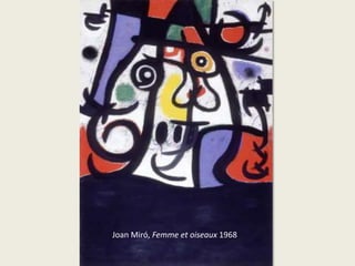 Joan Miró, Femme et oiseaux 1968

 