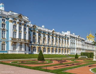 Palacio de Catalina, Rusia
 