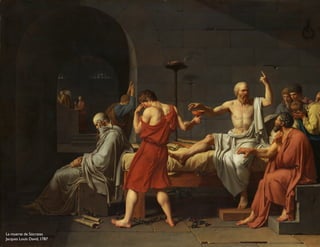 La muerte de Sócrates
Jacques Louis David, 1787
 