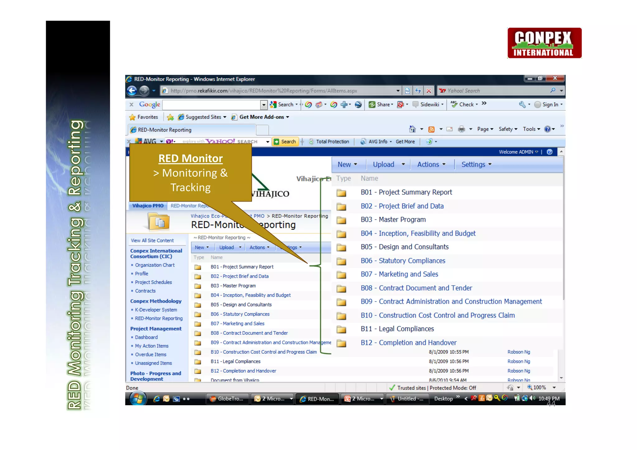 RED Monitor
> Monitoring &
   Tracking




                 44
 