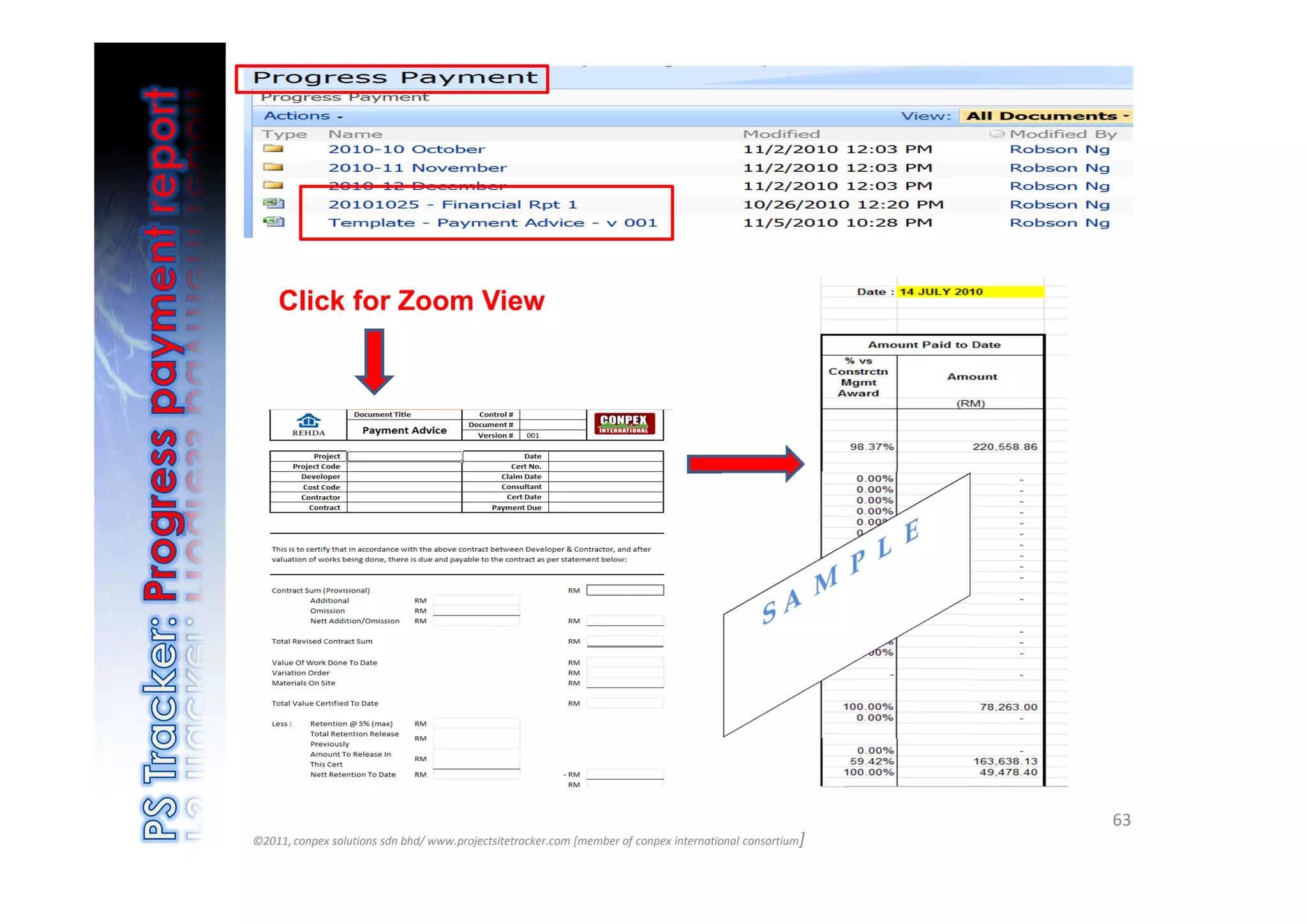 Click for Zoom View




                                                                                                          63
©2011, conpex solutions sdn bhd/ www.projectsitetracker.com [member of conpex international consortium]
 