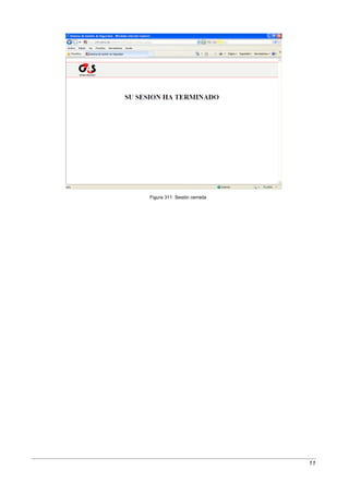 Figura 311. Sesión cerrada




                             11
 
