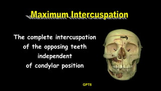 01- Occlusion in prosthodontics introduction -5th year | PPTX