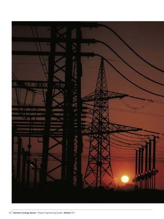 16 Siemens Energy Sector • Power Engineering Guide • Edition 7.1
 
