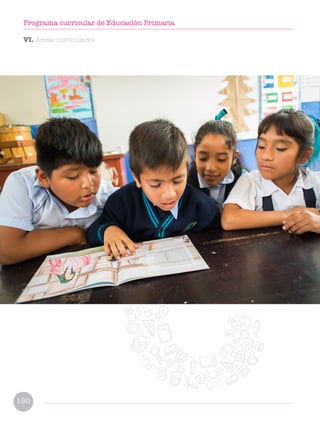 VI. Áreas curriculares
190
Programa curricular de Educación Primaria
 