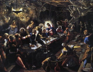 La Última Cena
Tintoretto
 