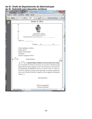 192
Ao Sr. Chefe do Departamento de Administração
Ao Sr. Subchefe para Assuntos Jurídicos
 