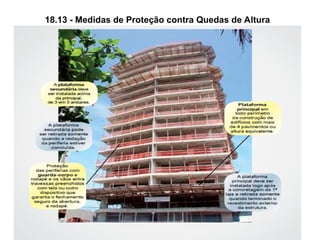 18.13 - Medidas de Proteção contra Quedas de Altura
 