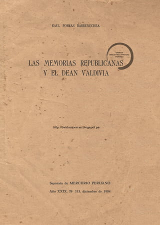 Las memorias republicanas y el Dean Valdivia