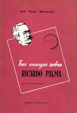 Tres ensayos sobre Ricardo Palma