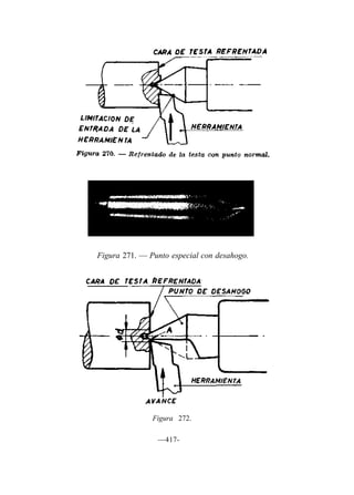 Figura 271. — Punto especial con desahogo.
—417-
Figura 272.
 