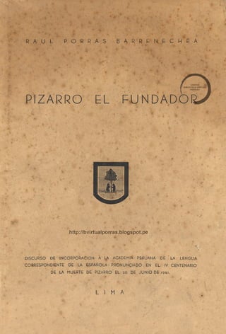 Pizarro el Fundador