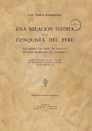 Una relación inédita de la conquista del Peru