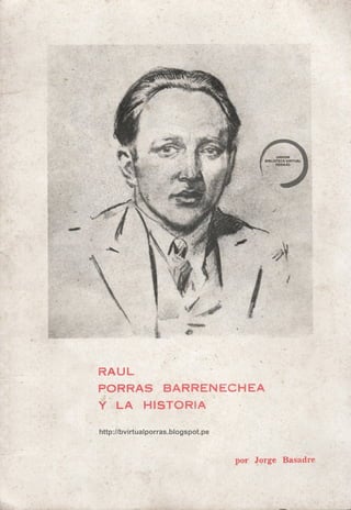 Raúl Porras Barrenechea y la historia del Perú