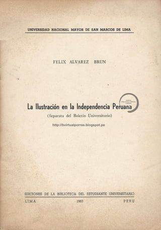 La ilustración en la independencia peruana