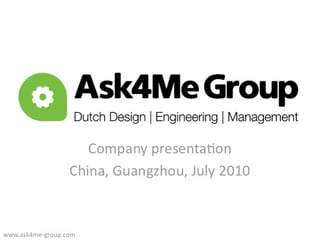 Product design China - Ask4Me Group