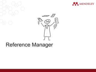 Reference Manager
 