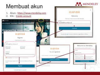 Membuat akun
1. Akses : https://www.mendeley.com
2. Klik : Create account
 