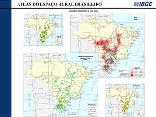 ATLAS DO ESPAÇO RURAL BRASILEIRO
 