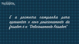 Deliciosamente Frisabor