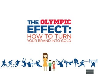 The Olympic Effect: How to turn your Brand into Gold