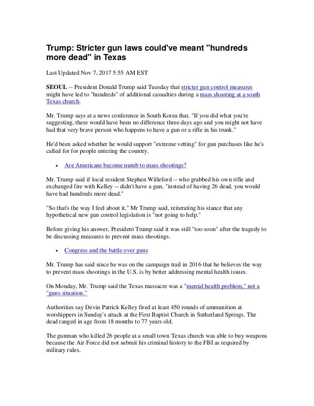 Trump Stricter Gun Laws Could Ve Meant Hundreds More Dead In Texas Trump Stricter Gun Laws Could Ve Meant Hundreds More Dead In Texas