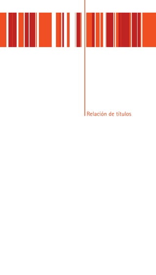 Relación de títulos
 