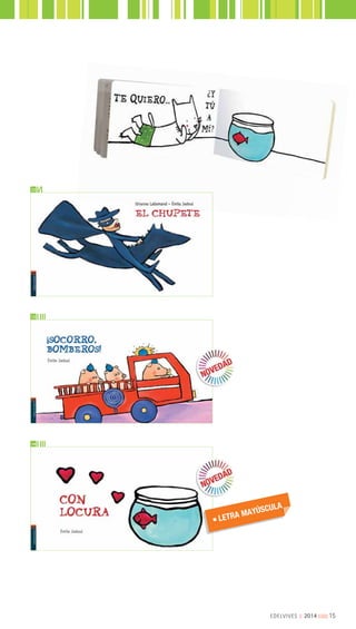 14
12
13
LETRA MAYÚSCULA
EDELVIVES || 2014 |||||||||15
 