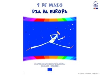 © União Europeia, 1996-2013
 