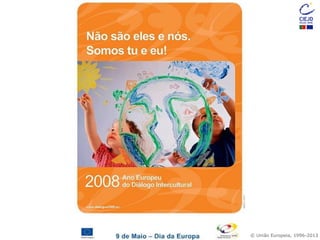 © União Europeia, 1996-2013
 