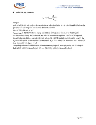 Page 4 of 4
4.2. Chiều dài neo tính toán
,
1 0,
,
an
s cal
an
s ef
A
l L
A
Trong đó
là hệ số, kể đến ảnh hưởng của trạng...