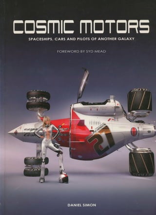 Cosmic motors