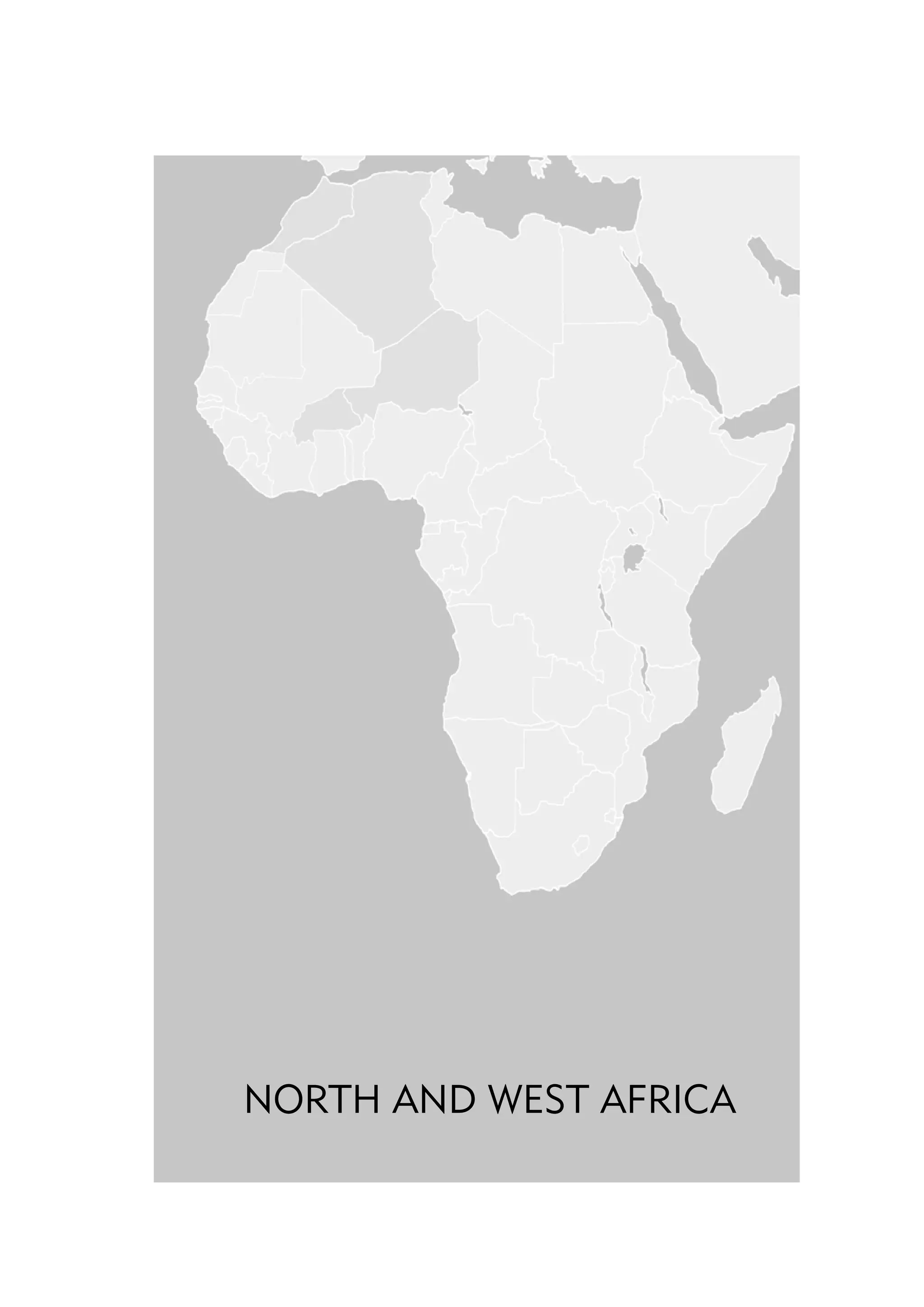 NORTH AND WEST AFRICA

 