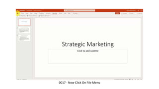 0017 - Now Click On File Menu
 