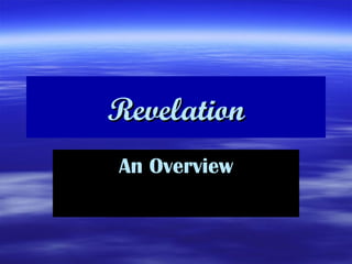 Revelation An Overview 