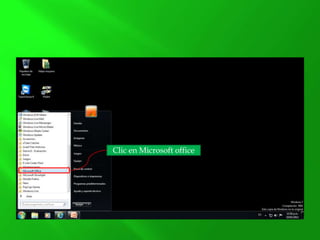 Clic en Microsoft office
