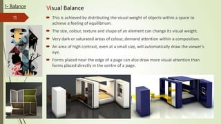 Visual Balancing Designs 0005 aesthetics and ordering systems in interior design | PPTX