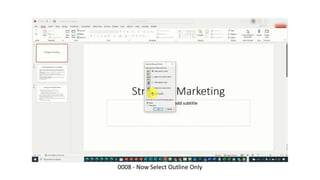 0008 - Now Select Outline Only
 