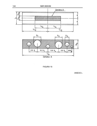 144 NBR 8800/86
FIGURA 19
/ANEXO L
 