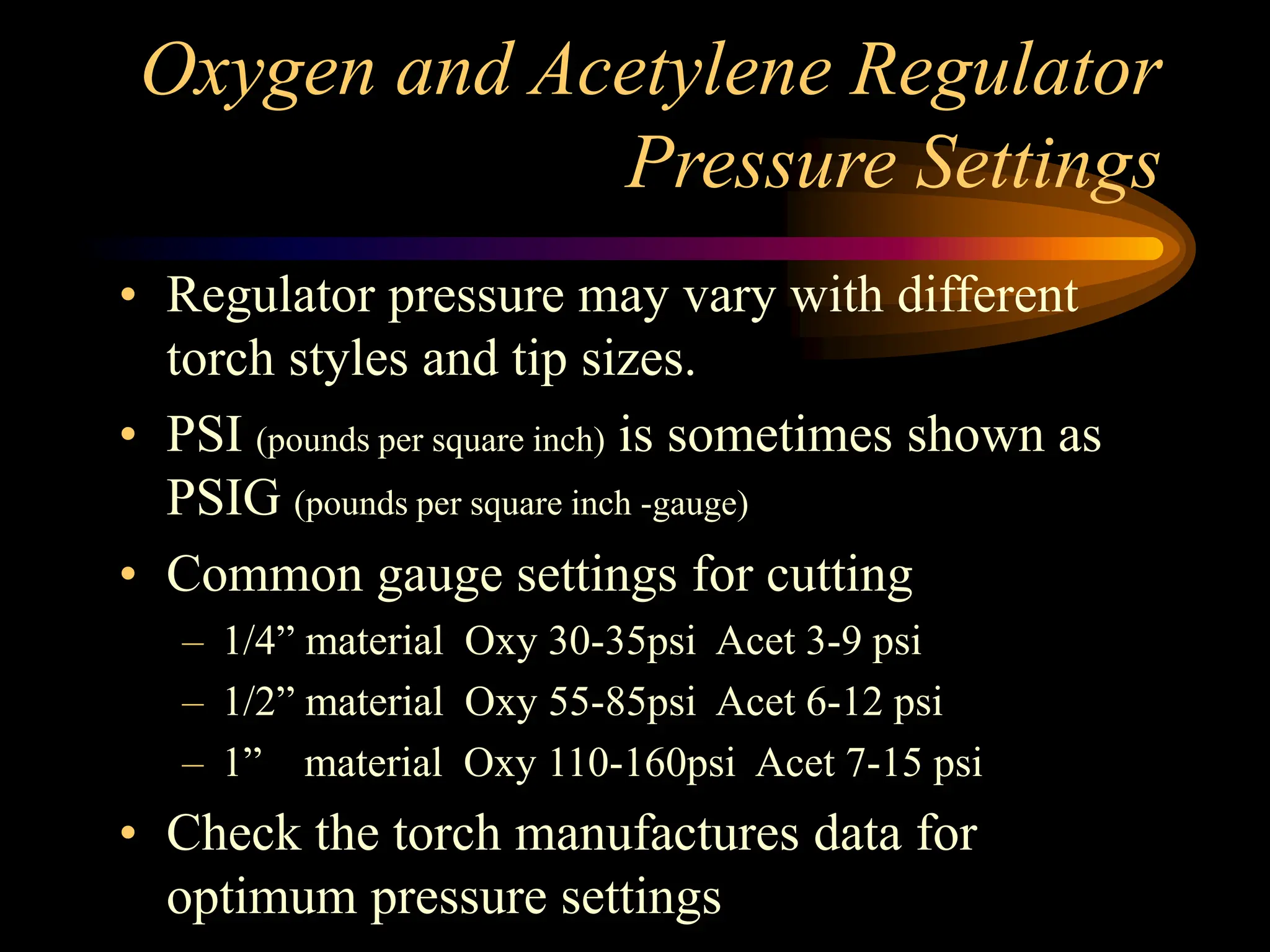 Oxy Acetylene Welding Procedure ............ | PPT