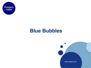 Blue Bubbles
Company
LOGO
www.company.com
 