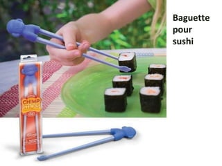 Baguette
pour
sushi
 