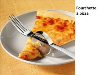 Fourchette
à pizza
 